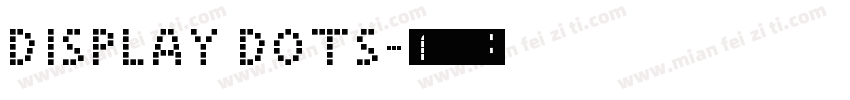 Display Dots字体转换